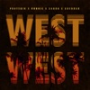 West West (feat. Saron, Vonnie & Young Cheddar) - Single