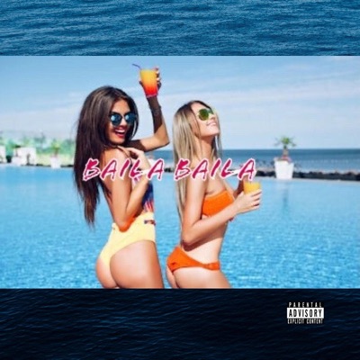Baila Baila (feat. Yung Platano) - Single