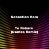 Te Robare (Dantes Remix) cover art