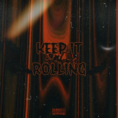 Keep It Rolling (feat. J Mano) - Single