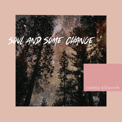 Soul and Some Change - Single