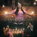 O DONO DA CASA