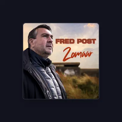 Listen to Fred Post, watch music videos, read bio, see tour dates & more!