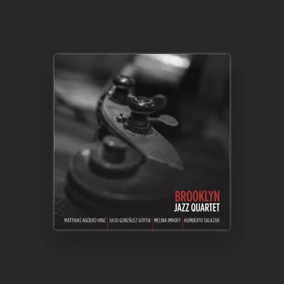 Listen to Brooklyn Jazz Quartet, watch music videos, read bio, see tour dates & more!
