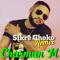 Sikré Choko Remix - Charman M lyrics
