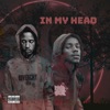 In My Head (feat. Official Ky) - Single