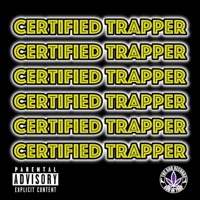 Certified Trapper - EP - Thcgod
