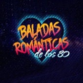 Baladas Románticas De Los 80 artwork