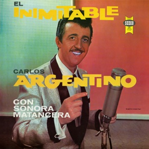 El Inimitable (feat. La Sonora Matancera)