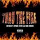 Thru the Fire feat Rydah J Klyde Cam Jenkins Single