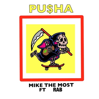 Pu$ha (feat. RAB) - Single