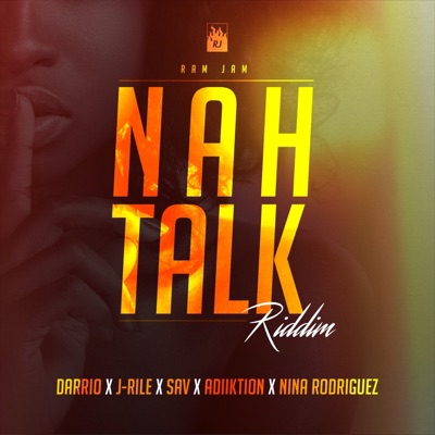 Nah Talk Riddim - EP