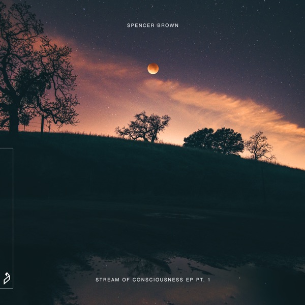 Stream of Consciousness EP Pt. 1