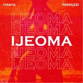 Ijeoma (feat. Peruzzi) artwork