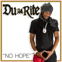 No hope — Du Rite