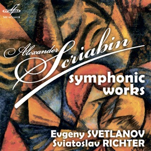 Scriabin: Symphonic Works