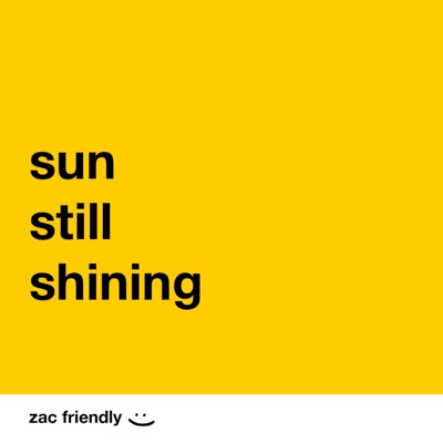 Sun Still Shining - Single