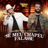 Se Meu Chapéu Falasse - Single - Fiduma & Jeca