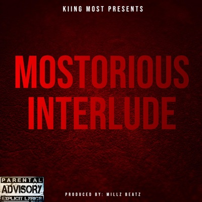 Mostorious Interlude - Single
