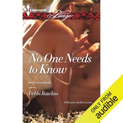 No One Needs to Know (Unabridged)