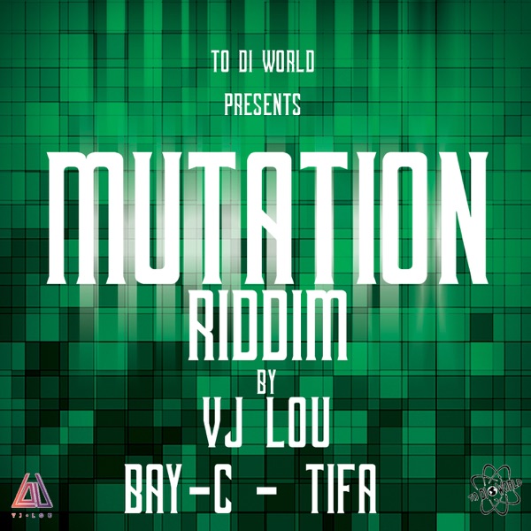 Mutation Riddim - EP