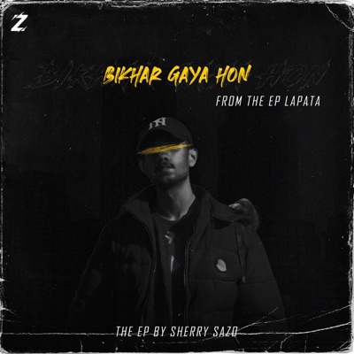 Bikhar Gya Hon - Single