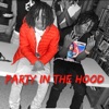 Party in the Hood (feat. NHL Reece) - Single