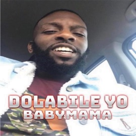 Yo Babymama Dolabile