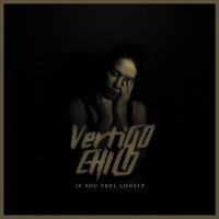 If You Feel Lonely (feat. Jonny Craig) - Single - Vertigo Child
