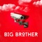 Big Brother - Hilton Banger lyrics