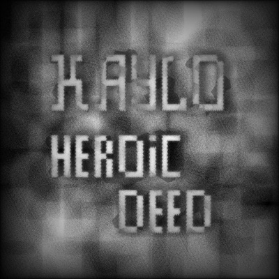 Heroic Deed - EP