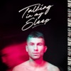 Talking In My Sleep by Paul Rey iTunes Track 1