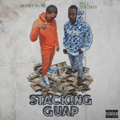 Stacking Guap (feat. Pell the Don) - Single