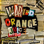 War & Orange Juice - Single