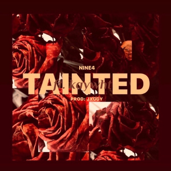 Tainted (feat. Kaywht)