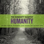 Humanity Quartet - Song For A New Day