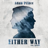 Either Way (feat. Jgivens) - Single - Adam Prince