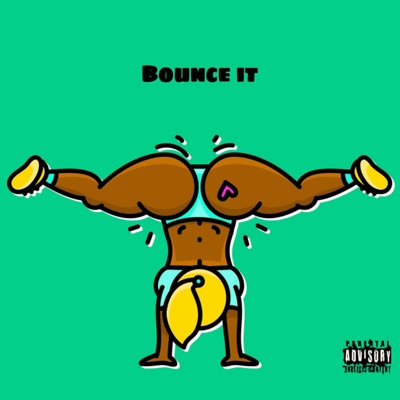 Bounce It (feat. 4wayginoo) - Single
