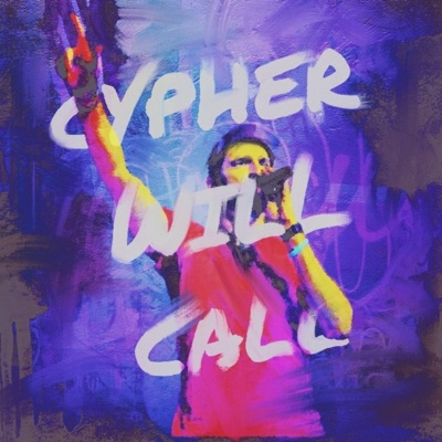 Cypher Will Call - Single