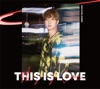 THIS IS LOVE - EP