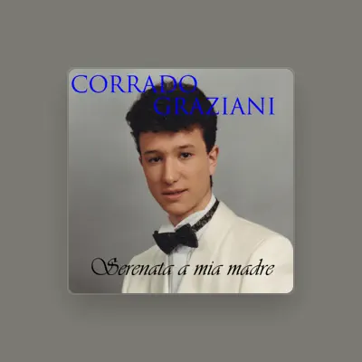 Listen to Corrado Graziani, watch music videos, read bio, see tour dates & more!