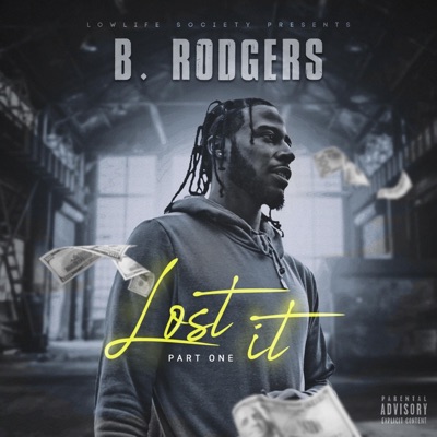 Lost It, Pt. 1 - Single