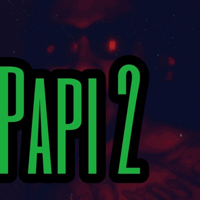 Papi 2