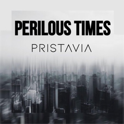 Perilous Times - Single