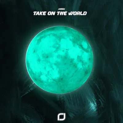 Take on the World - Single - JandJ
