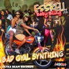 Bad Gyal Synthing (feat. Baby Bling - Single