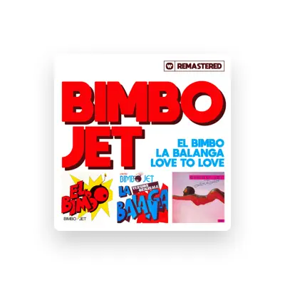 Listen to Bimbo Jet, watch music videos, read bio, see tour dates & more!