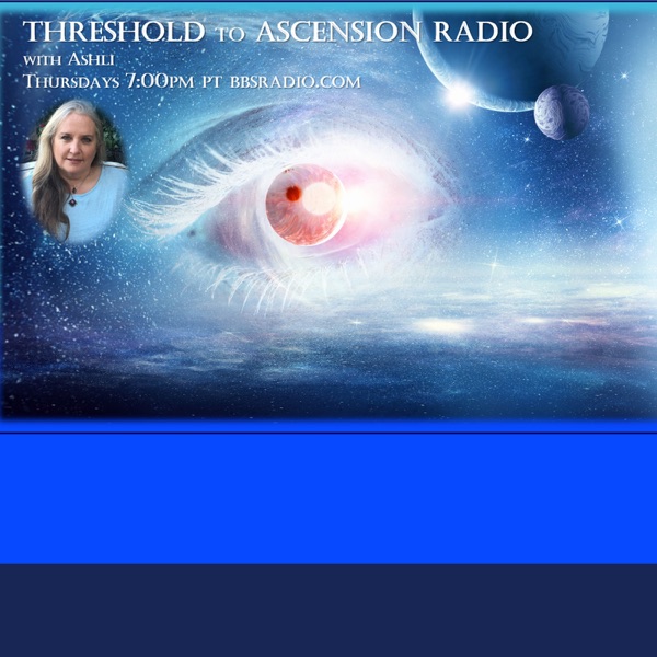 Threshold To Ascension Radio with Ashli