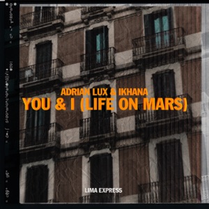 You & I (Life On Mars) - Single