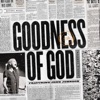 Goodness of God (Radio Version) - Single, 2019